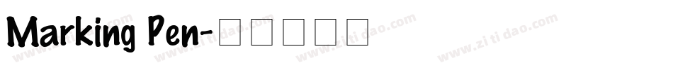 Marking Pen字体转换
